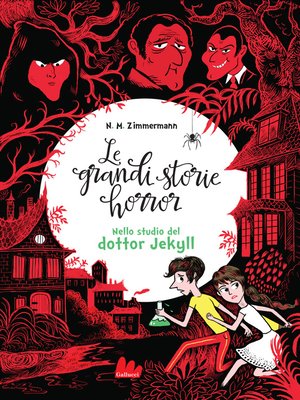 cover image of Le grandi storie horror. Nello studio del dottor Jekyll